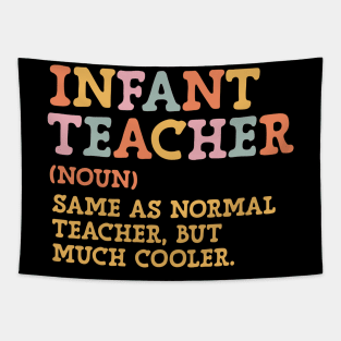 Infant Teacher Definition Teacher Appreciation Women Tapestry