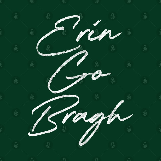 Erin Go Bragh / Retro Irish Design by feck!