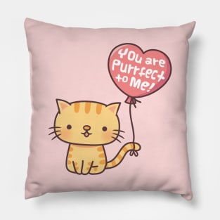 Cute You Are Purrfect To Me Kitty Cat Pun Pillow