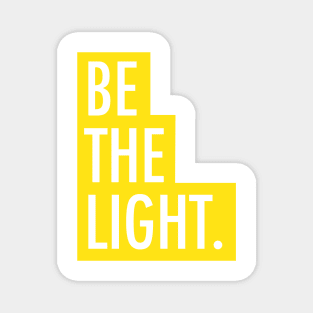 Be The Light Bible Verse Scripture Quote Magnet