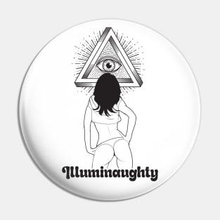 Illuminaughty Pin