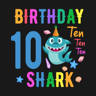 shark Birthday Ten 10 years old 10th birthday born in 2012 T-Shirt