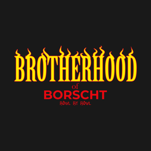 Brotherhood of Borscht by aceofspace