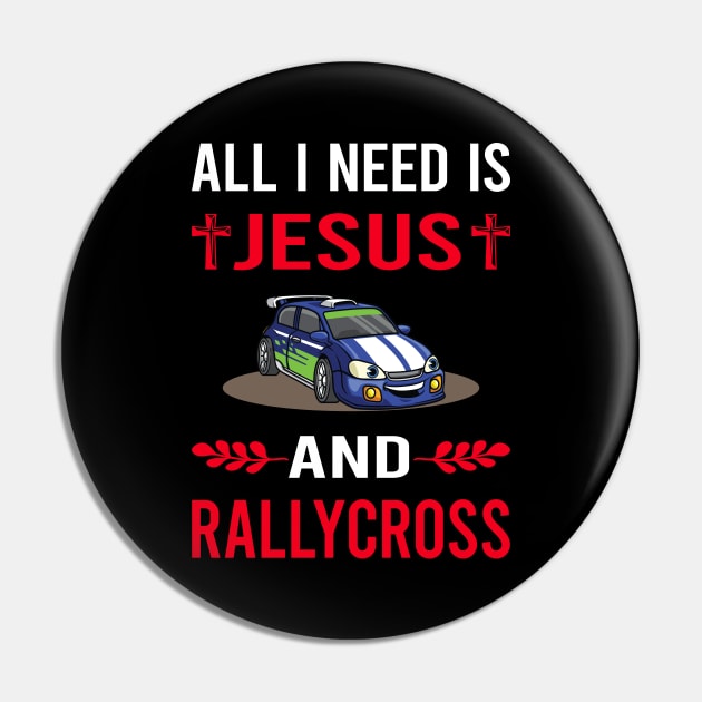 I Need Jesus And Rallycross Pin by Bourguignon Aror