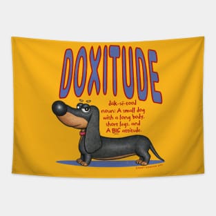 Cute Funny Dachshund Doxie Dog Attitude Tapestry