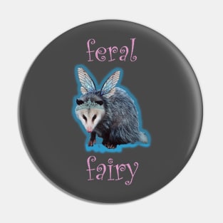 Feral Fairy Possum Pin
