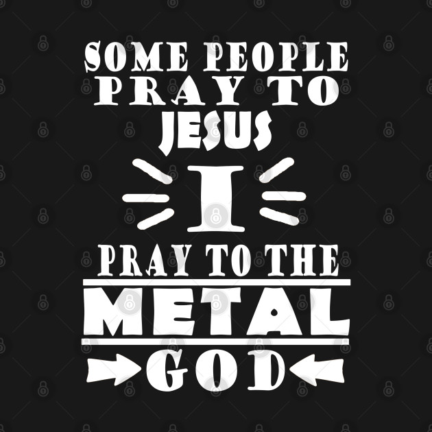 Heavy Metal Festival God Saying Headbang Heavy Metal God TShirt