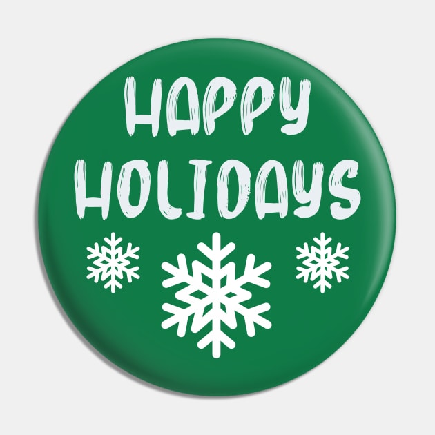 Happy Holidays Pin by LefTEE Designs