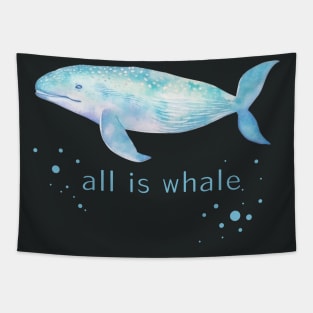 All Is Whale Watercolor Colorful Cute Baby Humpback Whale . Tapestry