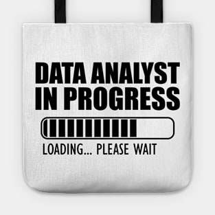 Data Analyst In Progress loading Tote