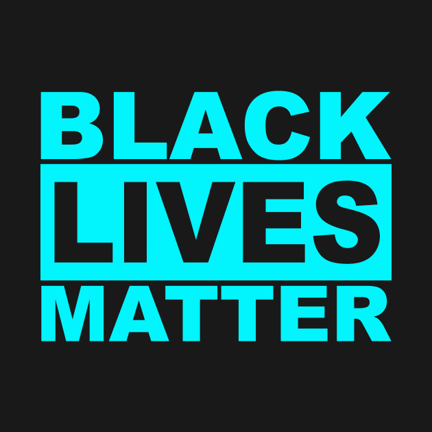 Black Lives Matter Logo (Light Blue) by HardyShop