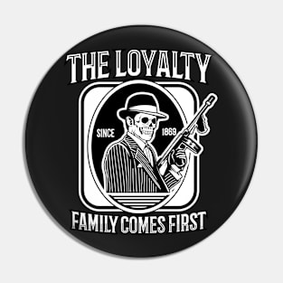 The Loyality Pin