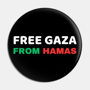 FREE GAZA FROM HAMAS Pin