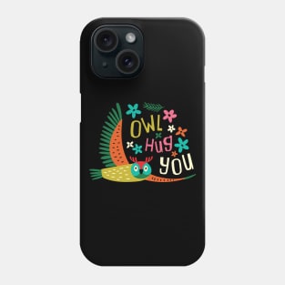 Owl Hug You Phone Case