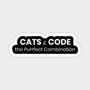 Cats and Code - the Purrfect Combination Magnet