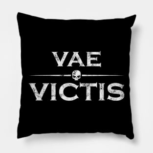 Latin saying - Vae victis Pillow