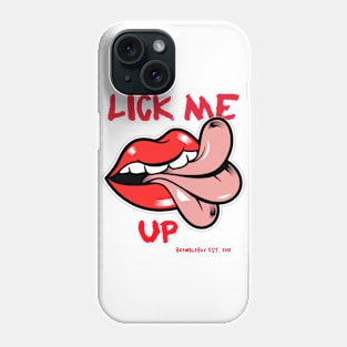 Lick Me Up Phone Case