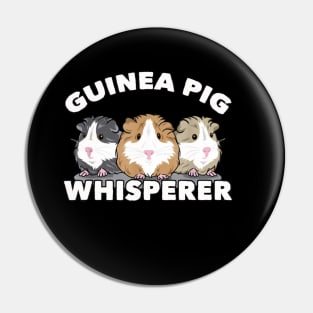 Guinea Pig Lover | Guinea pig whisperer Pin