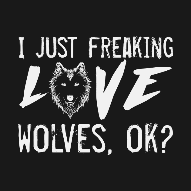 Wolf Love Saying | Wolves Pack Wilderness Predator by DesignatedDesigner