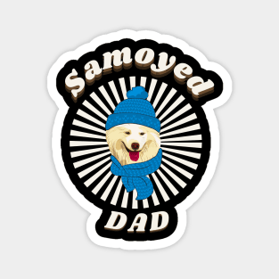 Samoyed dad Magnet
