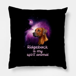 Ridgeback is my Spirit Animal, Ridgeback Lover Gift Pillow