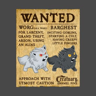 WANTED: Worg and Barghest T-Shirt