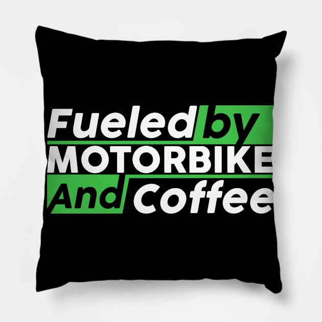 Fueled by Motorbike and coffee Pillow by NeedsFulfilled