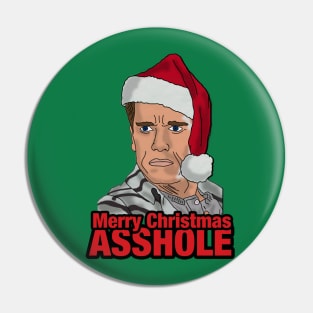 Merry Christmas, Asshole. Pin