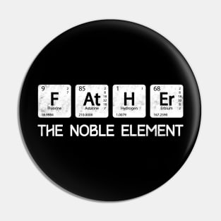 Father The Noble Element Pin