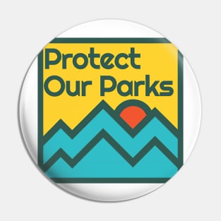 Vintage Protect our Parks Pin