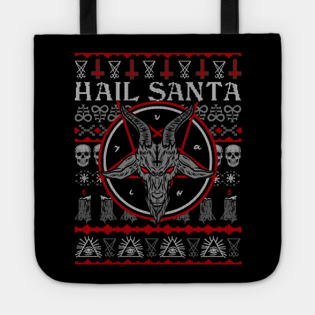 Satanic Christmas - Hail Santa Ugly Sweater - Satanic - Tote