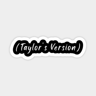 Taylor's Version Magnet