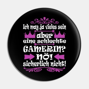 Gamerin Gaming Esport Mädchen Team PC Spruch Pin