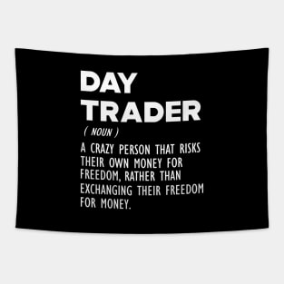 Day Trader Funny Definition b Tapestry