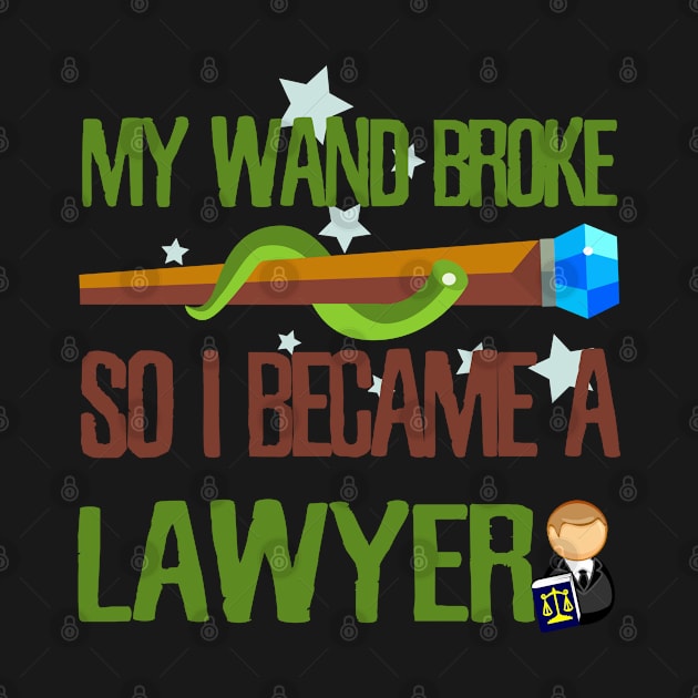 My wand broke so I became a lawyer by kamdesigns