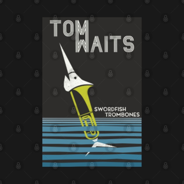 Tom Waits Swordfishtrombones Black Mid Century Modern Art Tom Waits TShirt TeePublic