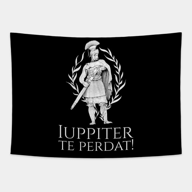 Latin Language - Iuppiter Te Perdat -  Ancient Roman Insult Tapestry by Styr Designs