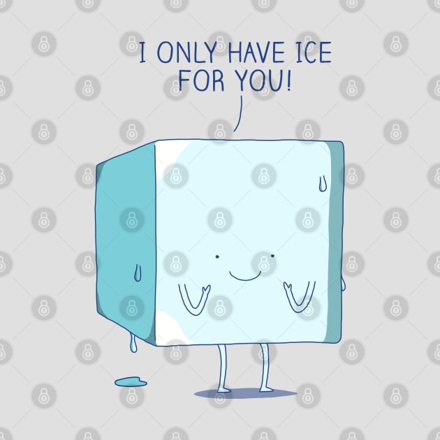 Ice for you by milkyprint