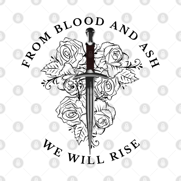 From Blood and Ash Quote From Blood and Ash, We Will Rise From