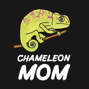 Chameleon Mom for Chameleon Lovers T-Shirt