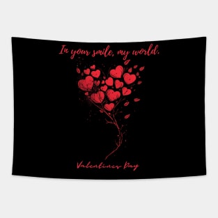 In your smile, my world. A Valentines Day Celebration Quote With Heart-Shaped Baloon Tapestry