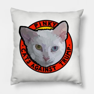 CATS AGAINST TRUMP - PINKY Pillow