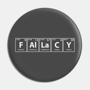 Fallacy (F-Al-La-C-Y) Periodic Elements Spelling Pin