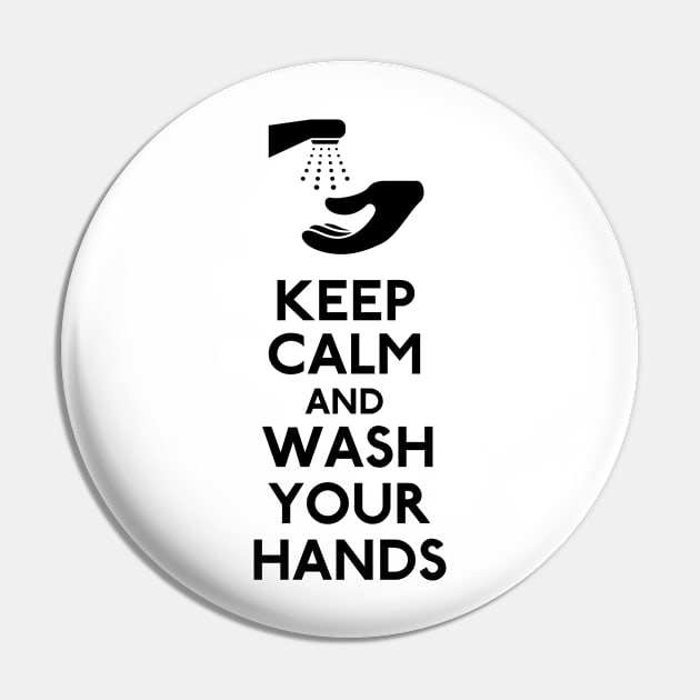 Keep Calm and Wash Your Hands Coronavirus Pin by CafePretzel