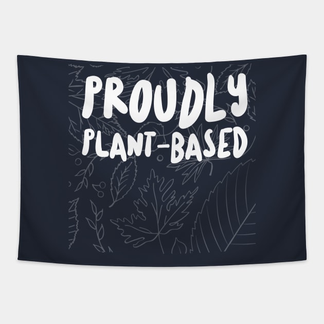 Proudly Plant-Based Tapestry by Fit Designs