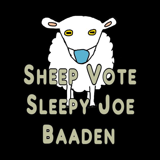 Funny Anti Joe Biden Sheep by Mark Ewbie