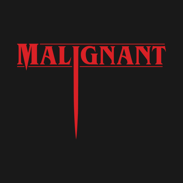 Malignant (High Quality Logo - I) by amon_tees