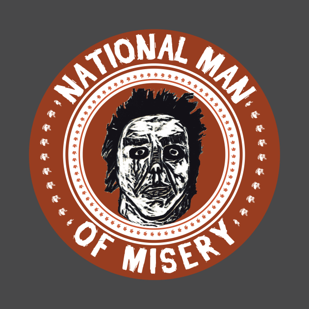 National Man of Misery by skrints