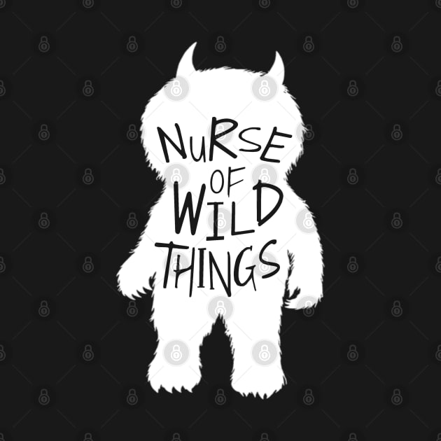 Nurse of Wild Things by Duds4Fun