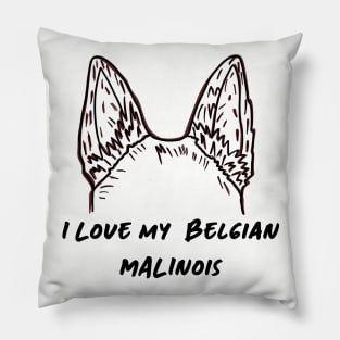 Belgian Malinois Love Pillow